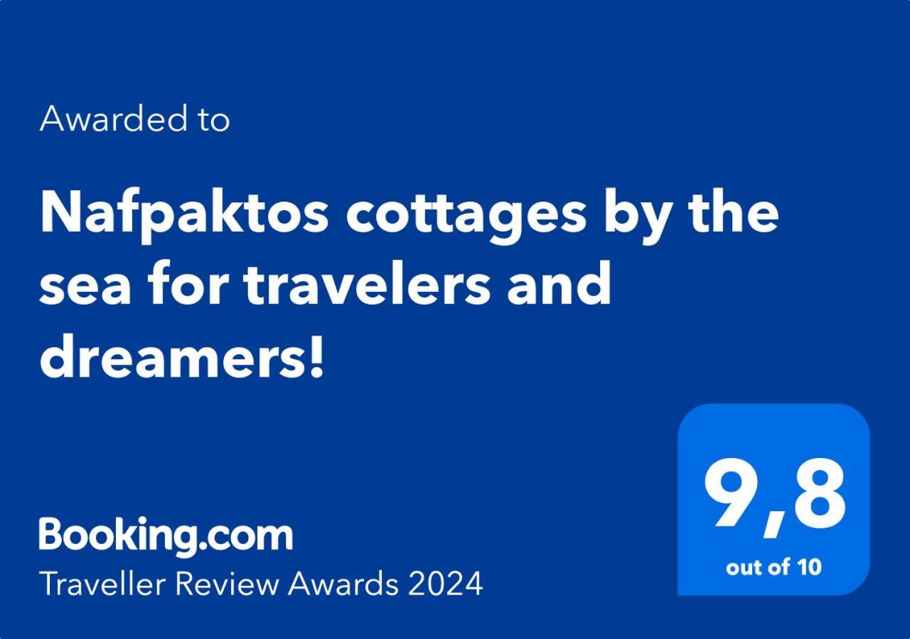 Nafpaktos Cottage By The Sea For Travelers And Dreamers! Ngoại thất bức ảnh